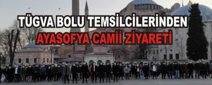T�GVA BOLU TEMS�LC�LER�NDEN AYASOFYA CAM�� Z�YARET�