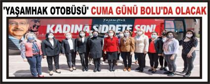 �YA�AMHAK OTOB�S�\' CUMA G�N� BOLU\'DA OLACAK