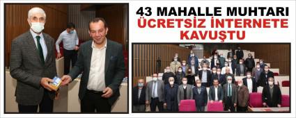 43 MAHALLE MUHTARI �CRETS�Z �NTERNETE KAVU�TU