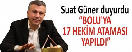 �BOLU\'YA 17 HEK�M ATAMASI YAPILDI�