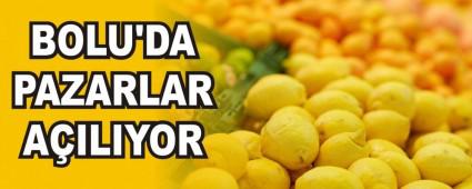 BOLU\'DA PAZARLAR A�ILIYOR