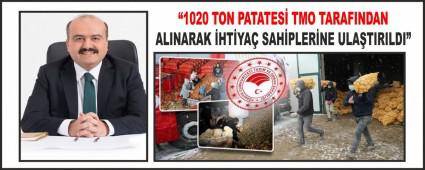 "1020 TON PATATES� TMO TARAFINDAN ALINARAK �HT�YA� SAH�PLER�NE ULA�TIRILDI"