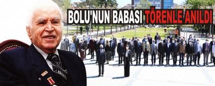 BOLU\'NUN BABASI T�RENLE ANILDI