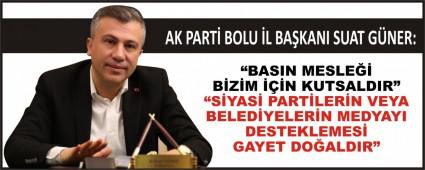 �S�YAS� PART�LER�N VEYA BELED�YELER�N MEDYAYI DESTEKLEMES� GAYET DO�ALDIR�