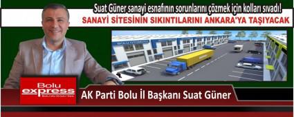 Suat G�ner sanayi esnaf�n�n sorunlar�n� ��zmek i�in kollar� s�vad�!