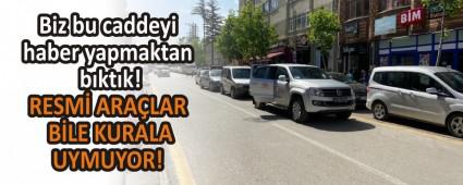Biz bu caddeyi haber yapmaktan b�kt�k!