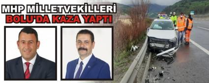 MHP M�LLETVEK�LLER� BOLU\'DA KAZA YAPTI