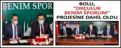 BOLU, �OK�ULUK BEN�M SPORUM� PROJES�NE DAH�L OLDU