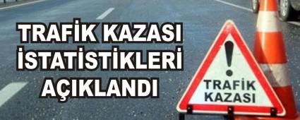 TRAF�K KAZASI �STAT�ST�KLER� A�IKLANDI