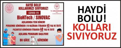 HAYD� BOLU! KOLLARI SIVIYORUZ