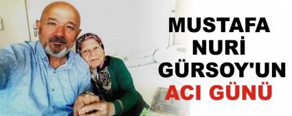 MUSTAFA NUR� G�RSOY\'UN ACI G�N�