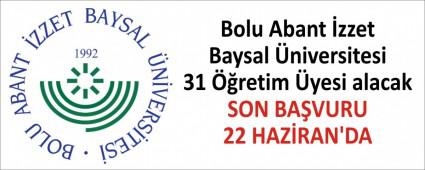 Bolu Abant �zzet Baysal �niversitesi 31 ��retim �yesi alacak