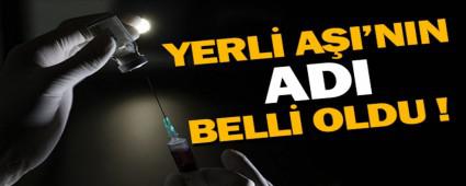 Yerli A��n�n �smi Belli Oldu