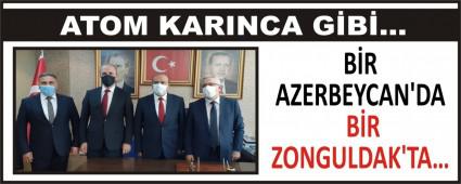 B�R AZERBEYCAN\'DA B�R ZONGULDAK\'TA�