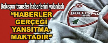 Boluspor transfer haberlerini yalanlad�