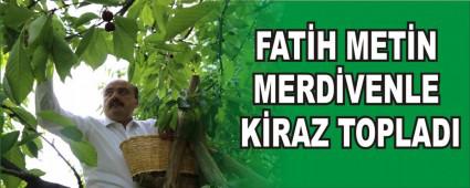 FAT�H MET�N MERD�VENLE K�RAZ TOPLADI
