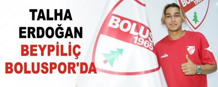 TALHA ERDO�AN BEYP�L�� BOLUSPOR\'DA