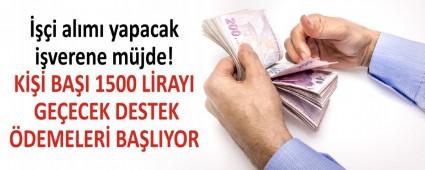 K��� BA�I 1500 L�RAYI GE�ECEK DESTEK �DEMELER� BA�LIYOR