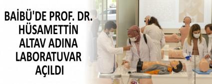 BA�B�\'DE PROF. DR. H�SAMETT�N ALTAV ADINA LABORATUVAR A�ILDI