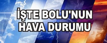 ��TE BOLU\'NUN HAVA DURUMU