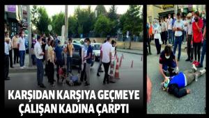 Alkoll� s�r�c� kar��dan kar��ya ge�meye �al��an kad�na �arpt�