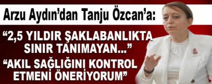 ARZU AYDIN\'DAN TANJU �ZCAN\'A