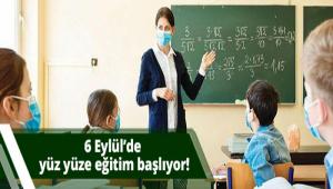 6 EYL�L\'DE TAM ZAMANLI OLARAK Y�Z Y�ZE E��T�M BA�LAYACAK