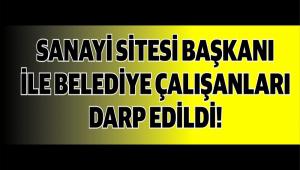 Sanayinin temiz tutulmas�n� isteyince sald�r�ya u�rad�;
