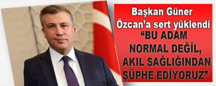 Ba�kan G�ner\' �zcan\'a sert y�klendi
