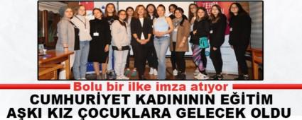 CUMHUR�YET KADINININ E��T�M A�KI KIZ �OCUKLARA GELECEK OLDU