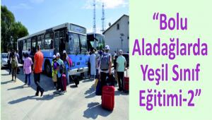 BOLU B�LSEM ALADA�\'DA TUB�TAK 4004 PROJES� ���N START VERD�