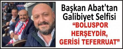 Ba�kan Abat\'tan Galibiyet Selfisi