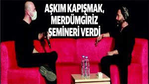 A�KIM KAPI�MAK, BOLU\'DA MERD�MG�R�Z SEM�NER� VERD�