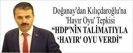 Do�anay\'dan K�l��daro�lu\'na �Hay�r Oyu\' Tepkisi