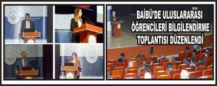 BA�B�\'DE ULUSLARARASI ��RENC�LER� B�LG�LEND�RME TOPLANTISI D�ZENLEND�