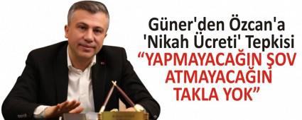 G�ner\'den �zcan\'a �Nikah �creti\' Tepkisi