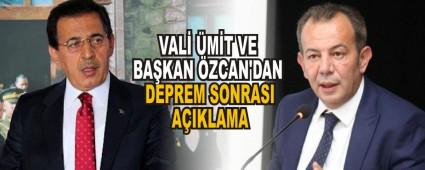 Vali �mit ve Ba�kan �zcan\'dan Deprem Sonras� A��klama