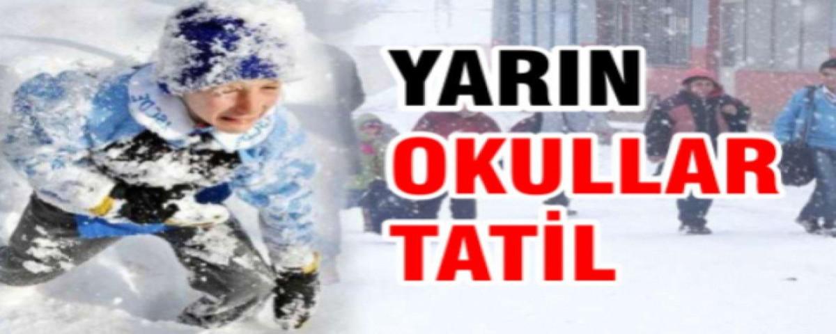 KAR NEDEN�YLE OKULLAR TAT�L ED�LD�