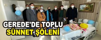 GEREDE\'DE TOPLU S�NNET ��LEN�