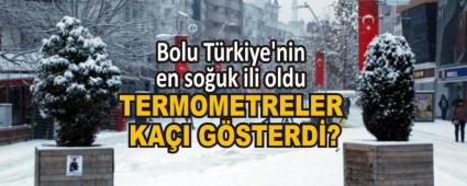 Bolu T�rkiye\'nin en so�uk ili oldu