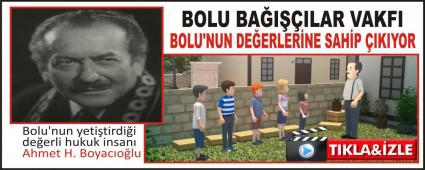BOLU BA�I��ILAR VAKFI BOLU\'NUN DE�ERLER�NE SAH�P �IKIYOR