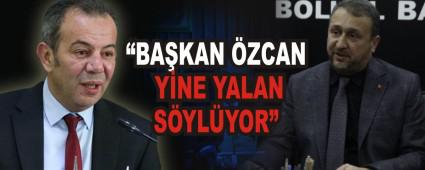 �BA�KAN �ZCAN Y�NE YALAN S�YL�YOR�