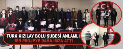 T�RK KIZILAY BOLU �UBES� ANLAMLI B�R PROJEYE DAHA �MZA ATTI