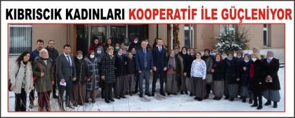 KIBRISCIK KADINLARI KOOPERAT�F �LE G��LEN�YOR