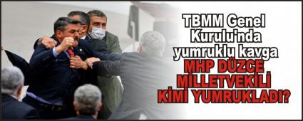 MHP D�ZCE M�LLETVEK�L� K�M� YUMRUKLADI?