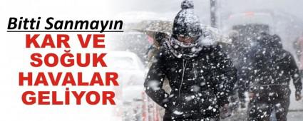 KAR VE SO�UK HAVALAR GEL�YOR