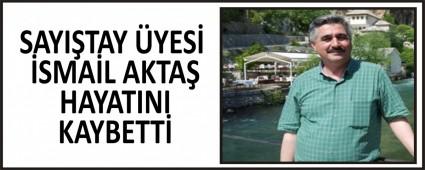 SAYI�TAY �YES� �SMA�L AKTA� HAYATINI KAYBETT�