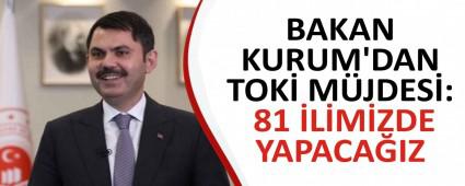 BAKAN KURUM\'DAN TOK� M�JDES�