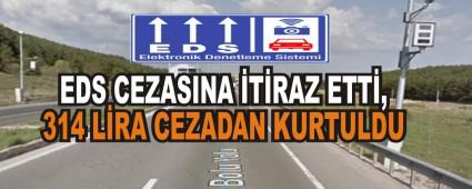 EDS CEZASINA �T�RAZ ETT�, 314 L�RA CEZADAN KURTULDU