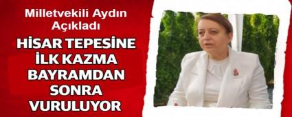 H�SAR TEPES�NE �LK KAZMA BAYRAMDAN SONRA VURULUYOR
